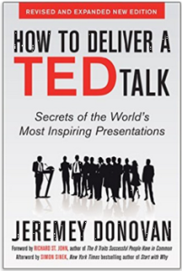 How to Deliver a TED Talk